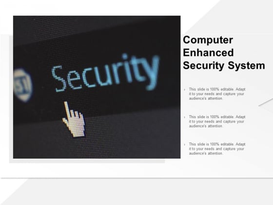 Computer Enhanced Security System Ppt PowerPoint Presentation Show Structure