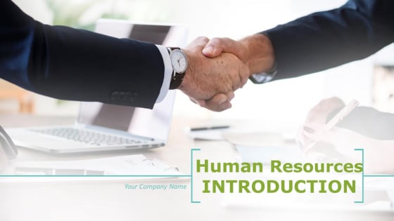 Human Resources Introduction Ppt PowerPoint Presentation Complete Deck With Slides