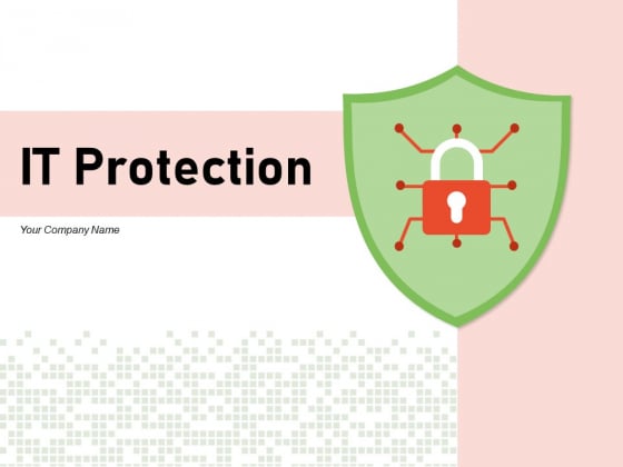 IT Protection Cyber Security Cyber Threat Ppt PowerPoint Presentation Complete Deck