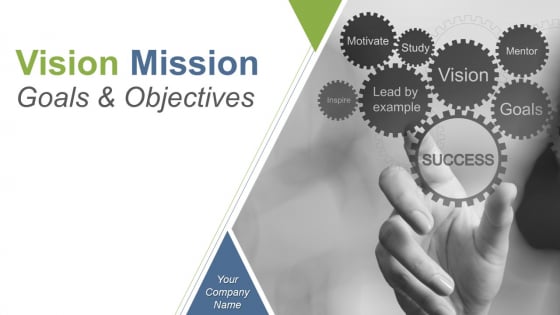 Vision Mission Goals And Objectives Example Of Ppt